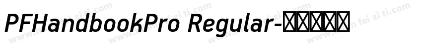 PFHandbookPro Regular字体转换